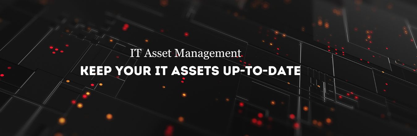 IT Asset Management